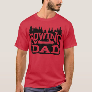 Kayak Rowing Dad T Shirt