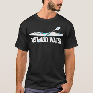 Kayaking - Add Vatten - Kayak T Shirt