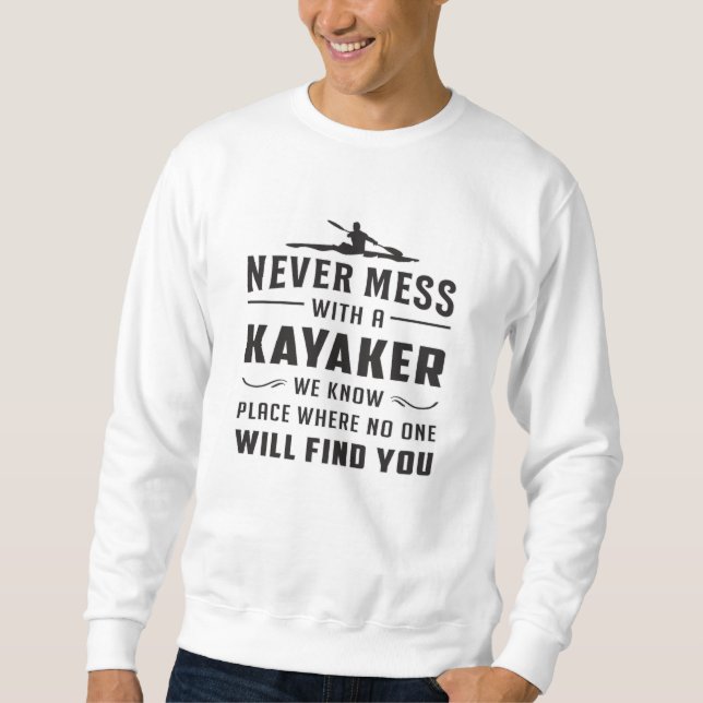 Kayaking Canoe Kayak Canoeing Funny Gift Idea Lång Ärmad Tröja (Framsida)