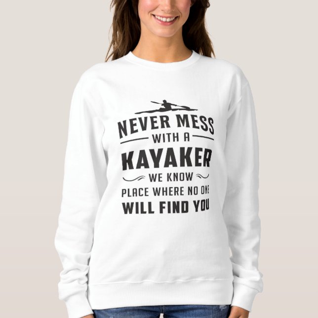 Kayaking Canoe Kayak Canoeing Funny Gift Idea T Shirt (Framsida)