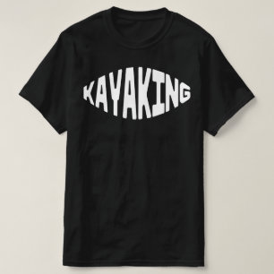 Kayaking Enthusiast T Shirt