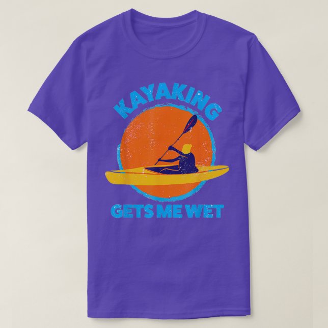 Kayaking får mig blöt Funny Halloween-jul T Shirt (Design framsida)