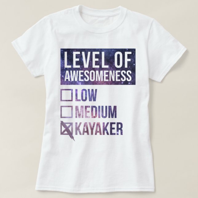 Kayaking Funny Art Level of Kayaking_575 T Shirt (Design framsida)
