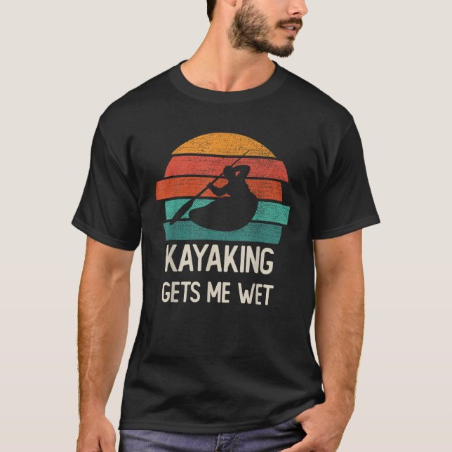 Kayaking ger mig Blöt rosa  lustik kayak Retro Vin T Shirt (Framsida)