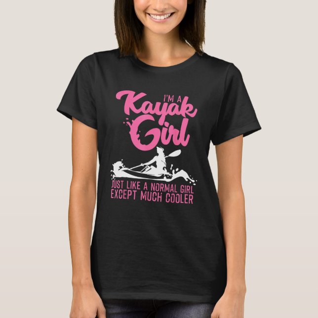 Kayaking Girl Coola Kayak Älskare T Shirt (Framsida)