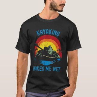 Kayaking gör mig Blöt Vintage T Shirt