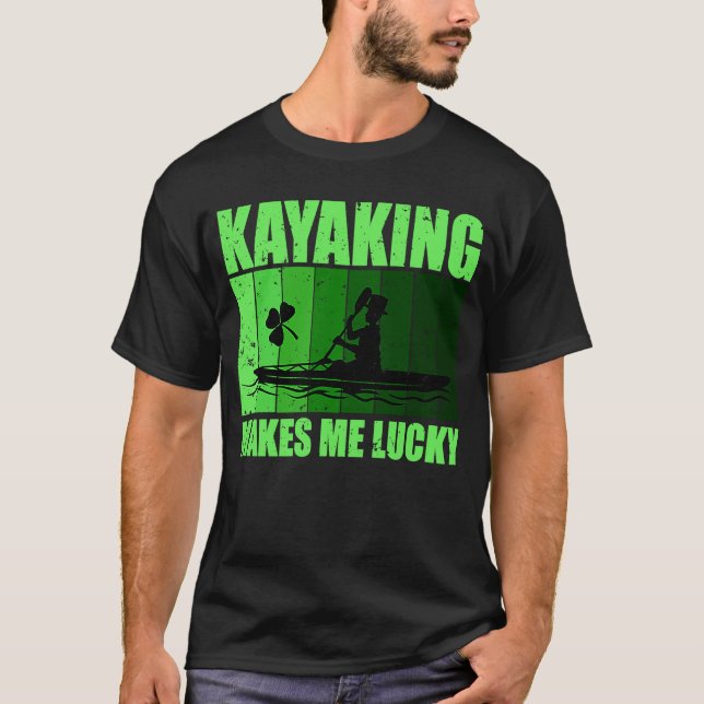 Kayaking gör mig Lucky St patricks day Kayak Iris T Shirt (Framsida)