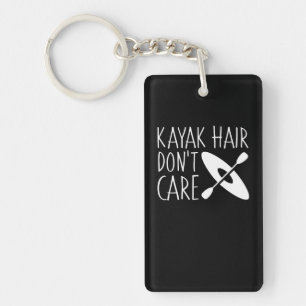 Kayaking hår att bry sig inte designskjortan nyckelring