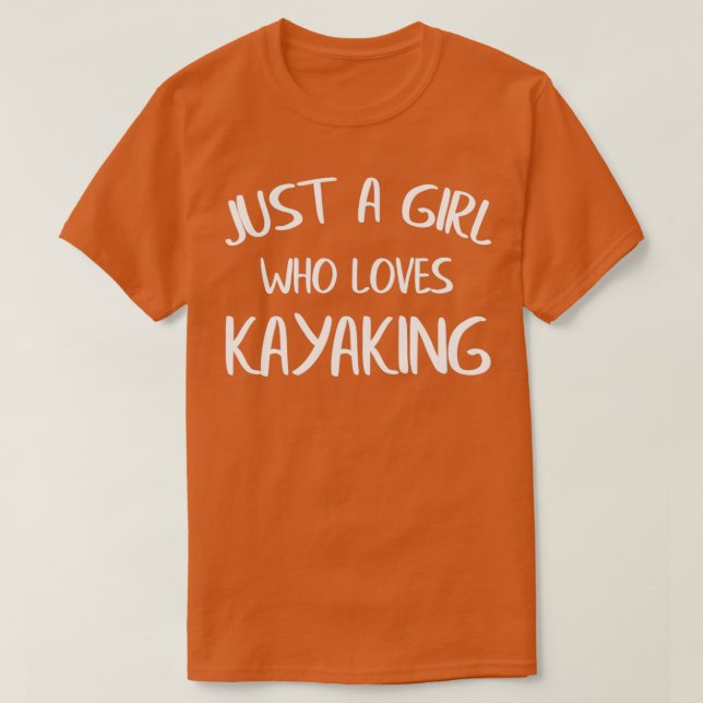 Kayaking Kayak Gift (4) T Shirt (Design framsida)