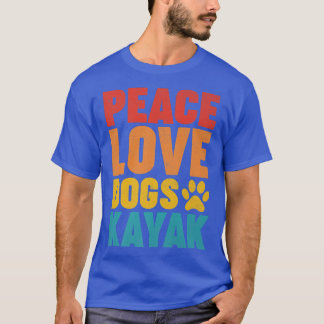 Kayaking Lover Retro Style Peach Love Dogs Kayak P T Shirt