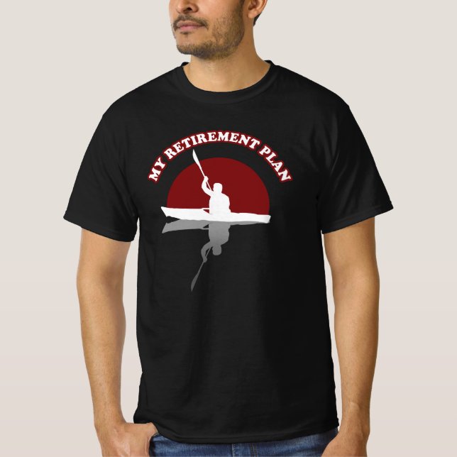 Kayaking | Min Pension-plan T Shirt (Framsida)