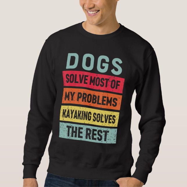 Kayaking och Hund löser alla mina problem min bäst Lång Ärmad Tröja (Framsida)