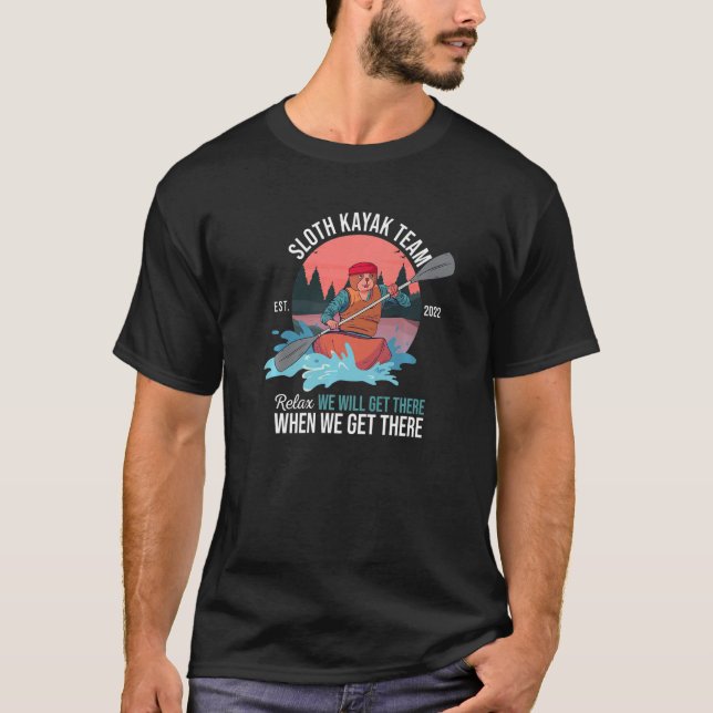 Kayaking Pun Paddling Rwing Sloth Kayak Team Matc T Shirt (Framsida)