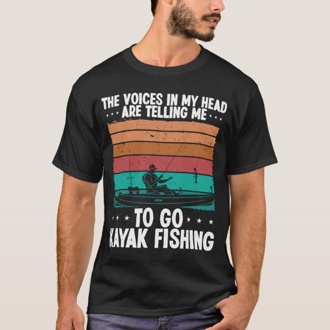 Kayaking Voices i mitt huvud säger åt mig att åka  T Shirt (Framsida)