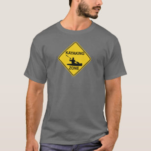 Kayaking Zon Road Sign T-shirt