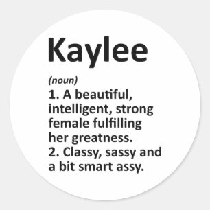Kaylee Definition Personligt Namn Rolig Jul Runt Klistermärke