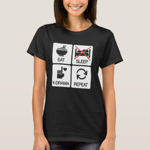 KDrama Älskare Ät Sov KDrama Upprepa Rolig Koreans T Shirt