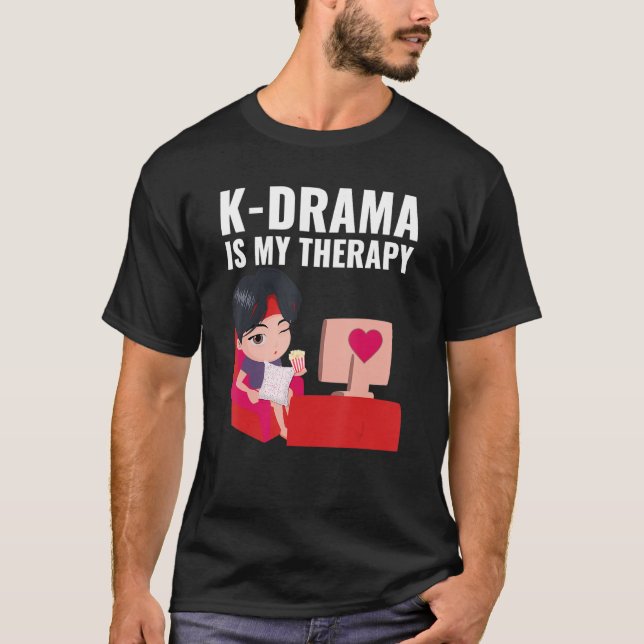 Kdrama Koreanska Drama K Drama är min terapi T Shirt (Framsida)