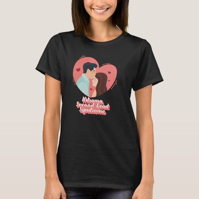 Kdrama Second Lead Syndrome Popular Series Music G T Shirt (Framsida)