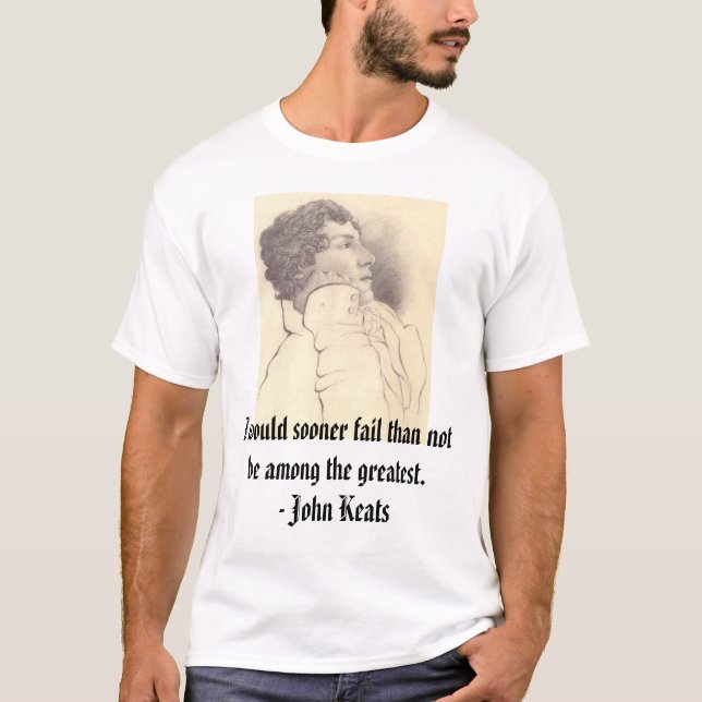 keats skulle jag snarlik kuggning än att inte vara t-shirt (Framsida)
