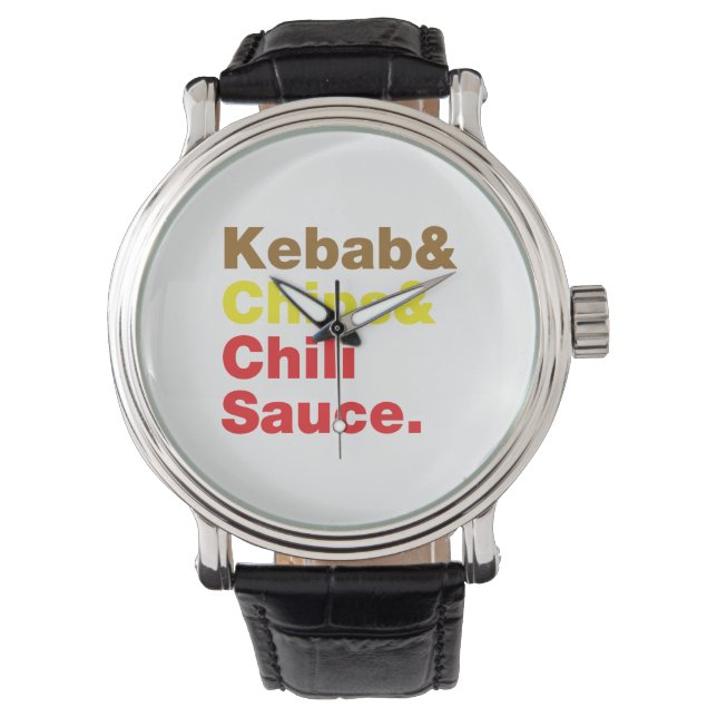 Kebab & Chip & Chili Sauce. Armbandsur (Framsida)