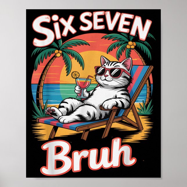 Keep Calm 67 Bruh Cat Vacation Cruise Trip Joke Ge Poster (Framsidan)