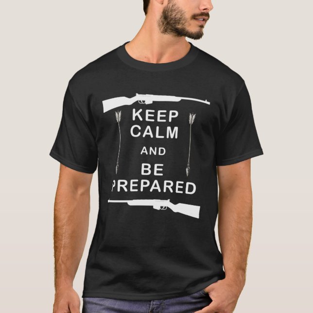 Keep Calm And Be Prepared   Prepper Guns T Shirt (Framsida)