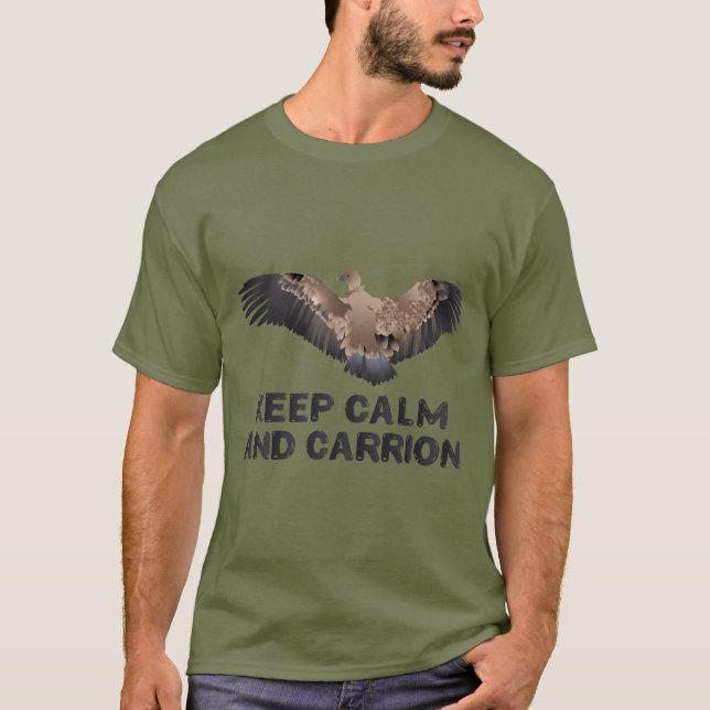 Keep calm and carrion t shirt (Framsida)