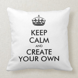 Keep Calm and Carry On Create Your Own Black Kudde