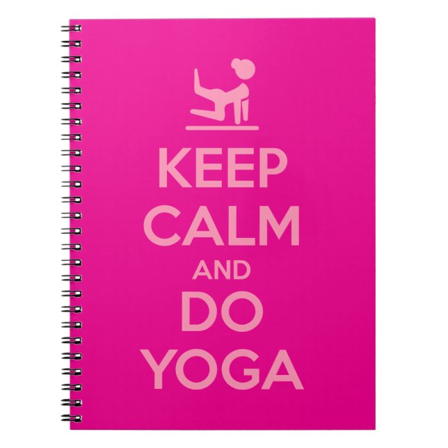 Keep Calm and Do Yoga Anteckningsbok (Framsidan)