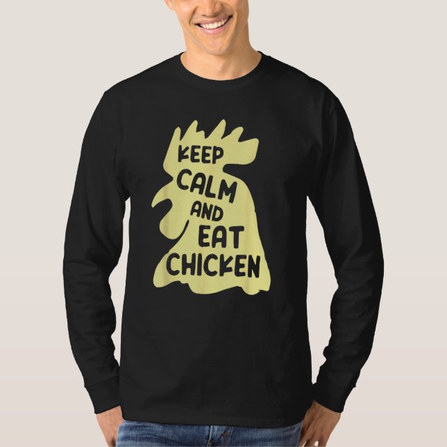 Keep Calm And Eat Chicken  Chicken T Shirt (Framsida)