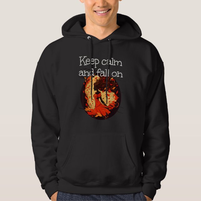 Keep calm and fall on with cute Leaves Girl in Aut Hoodie (Framsida)