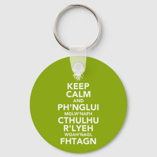 Keep Calm and Fhtagn Nyckelring