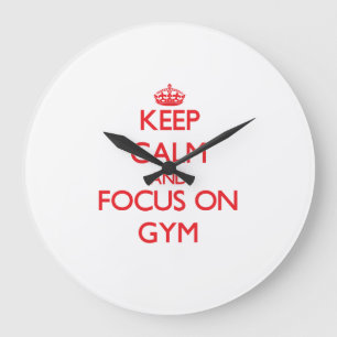 Keep Calm and focus on Gym Stor Klocka