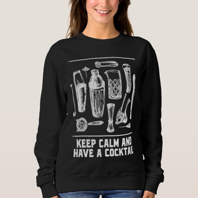 Keep Calm and Have a Cocktail Bartender Sayings Ba T Shirt (Framsida)