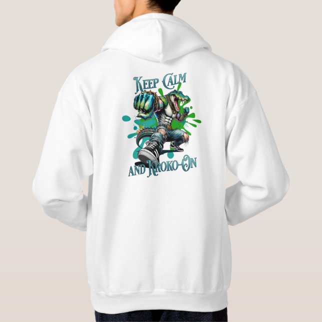 Keep Calm and Kroko-On – Style mit Biss Hoodie (Baksida)