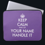 Keep calm and let handle it funny neoprene laptop fodral<br><div class="desc">Keep calm and let handle it funny neoprene laptop sleeve. Custom protection cover for your computer. Purple or custom color. Fun Birthday gift idea for mom,  dad,  husband,  wife,  coworker,  boss,  colleague,  school teacher,  business coach etc. Modern typography template with crown.</div>
