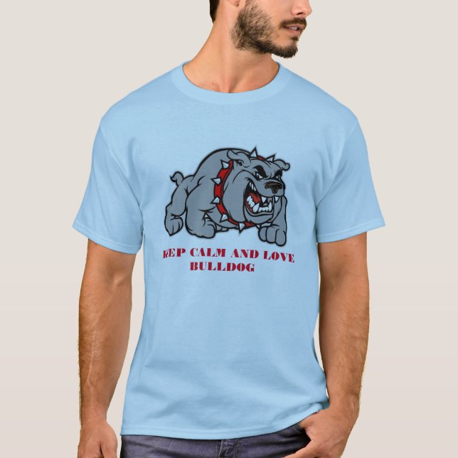 KEEP CALM AND LOVE BULLDOG T-SHIRT (Framsida)