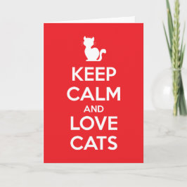 Keep Calm and Love Cats Kort