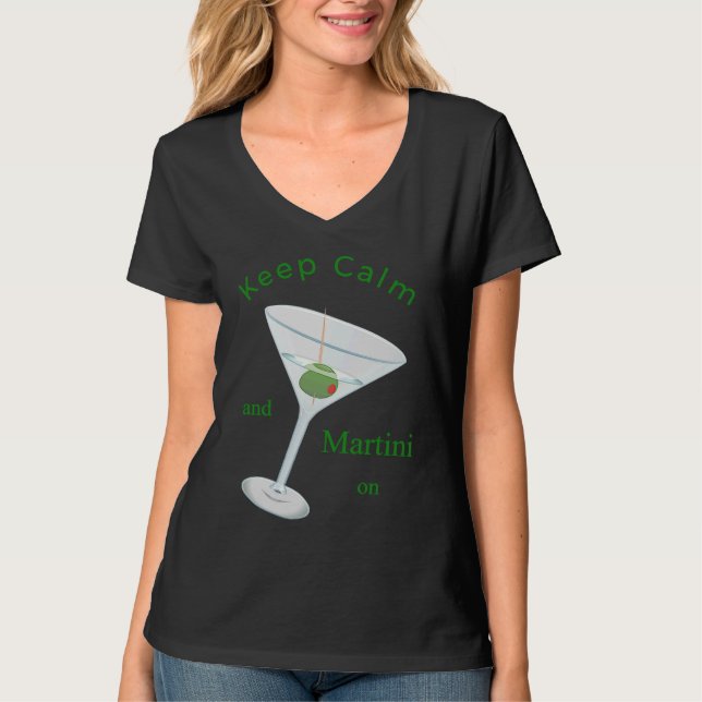 Keep Calm and Martini On Apparel Classic Cocktail T Shirt (Framsida)