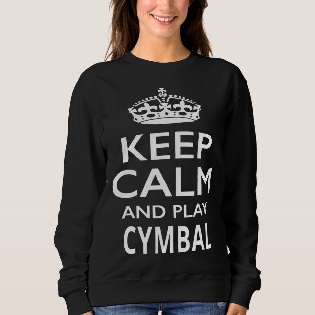 Keep Calm and Play Cymbals  Musical Instrument T Shirt (Framsida)