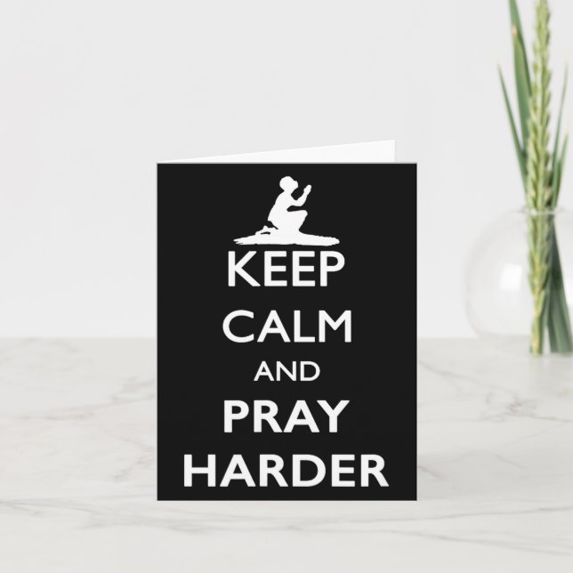Keep Calm And Pray Harder  Kort (Framsida)