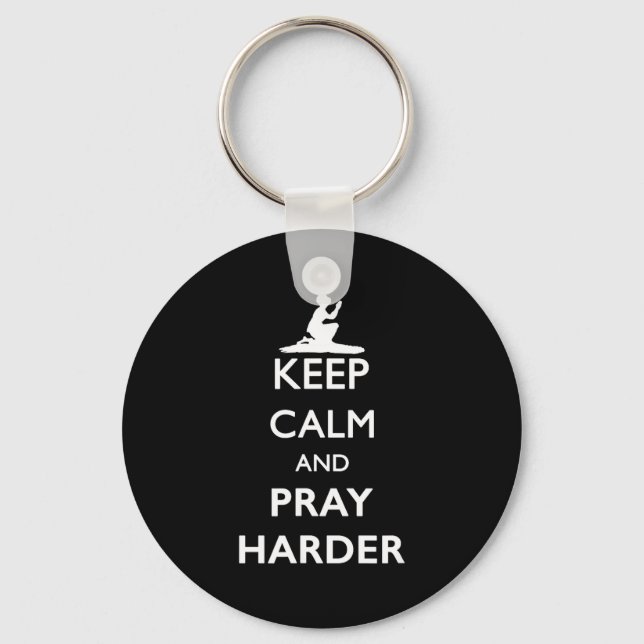 Keep Calm And Pray Harder  Nyckelring (Framsida)