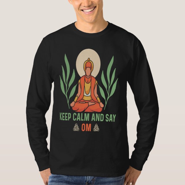 Keep Calm and Say OM Yoga  1 T Shirt (Framsida)