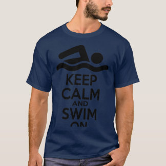 keep calm and swim on t shirt