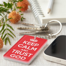 Keep Calm and Trust God
