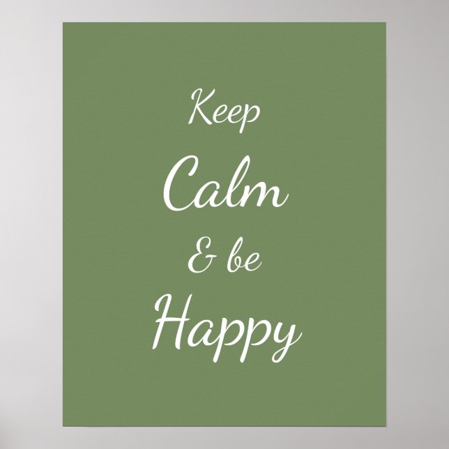 Keep Calm & Be Happy Sage Green Poster (Framsidan)
