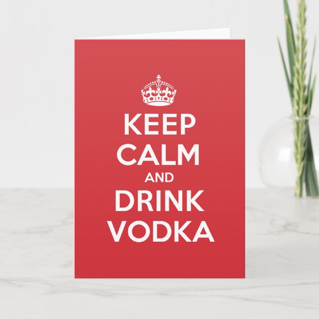 Keep Calm Drink Vodka Greeting Note Card Kort (Framsida)
