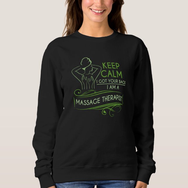 Keep Calm I Got Your Back Back Massage Therapist T Shirt (Framsida)