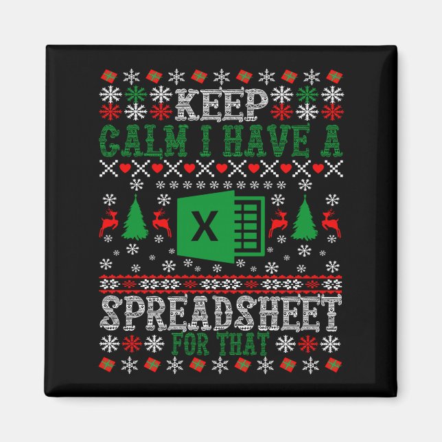 Keep Calm I Have A Spreadsheet For That Christmas  Magnet (Framsidan)